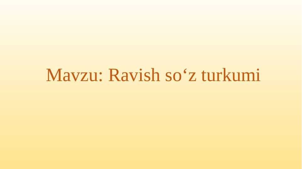 Ravish so‘z turkumi