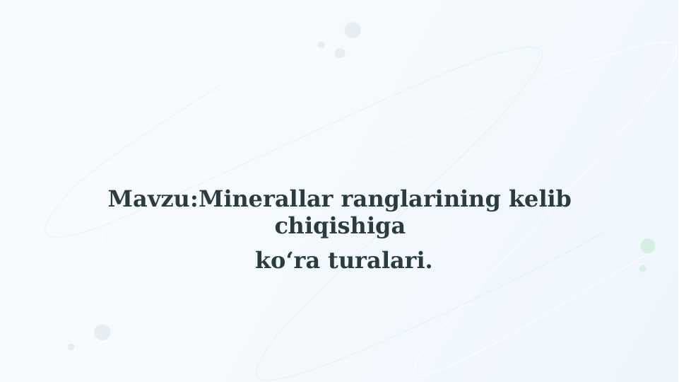 Minerallar ranglarining kelib chiqishiga