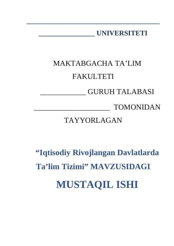 Iqtisodiy Rivojlangan Davlatlarda Ta’lim Tizimi