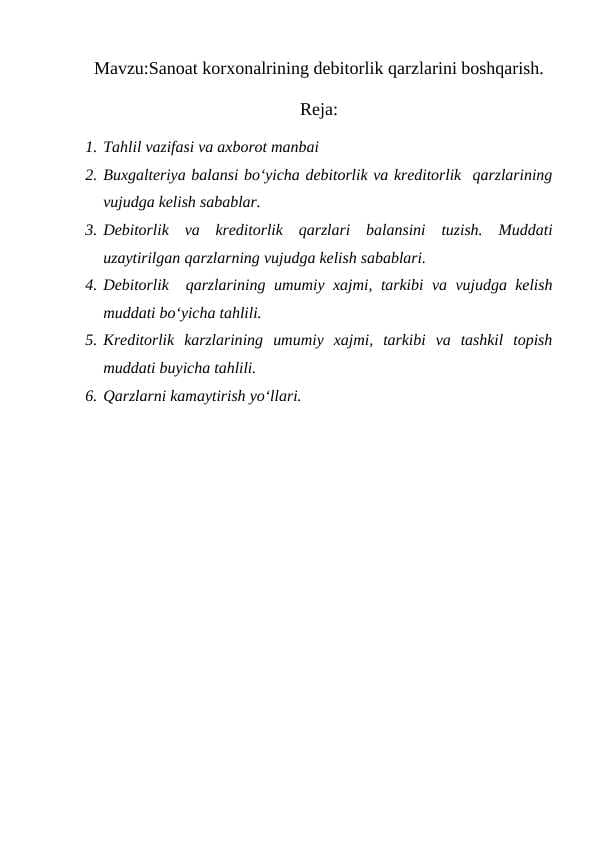 Sanoat korxonalrining debitorlik qarzlarini boshqarish.