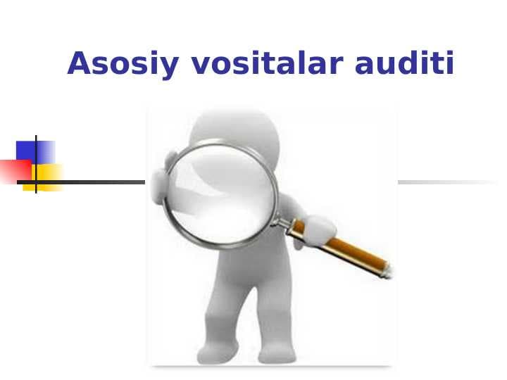 Asosiy vositalar auditi