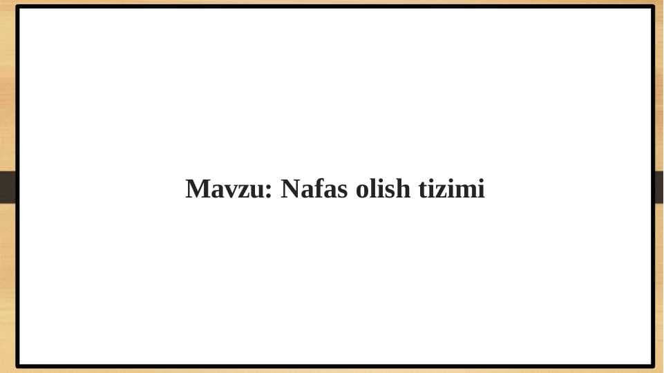 Nafas olish tizimi