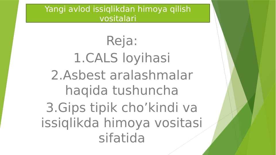Yangi avlod issiqlikdan himoya qilish vositalari 12.pptx