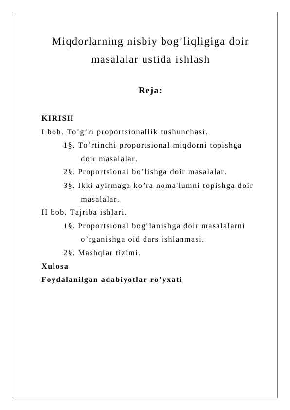 Miqdorlarning nisbiy bog’liqligiga doir masalalar ustida ishlash