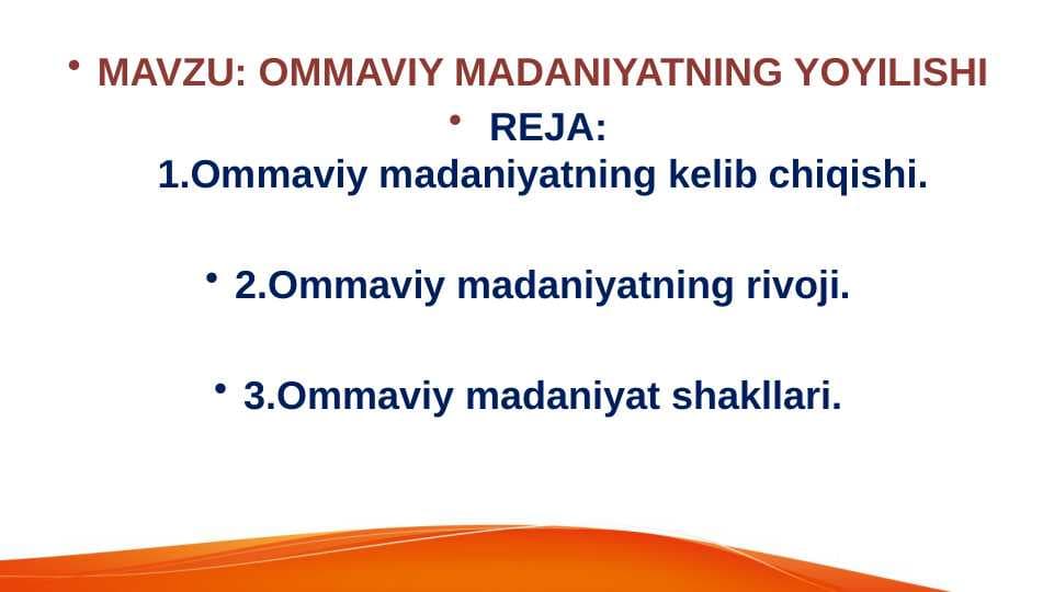 OMMAVIY MADANIYATNING YOYILISHI
