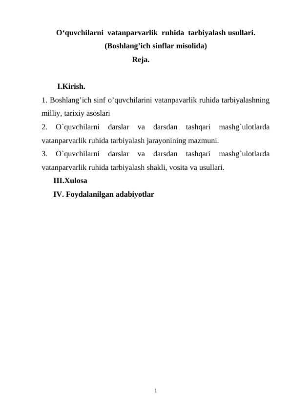 O‘quvchilarni  vatanparvarlik  ruhida  tarbiyalash usullari