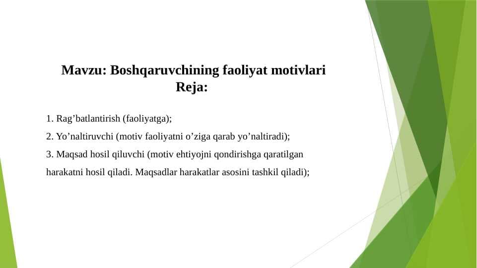 Boshqaruvchining faoliyat motivlari