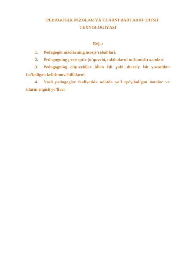 PEDAGOGIK NIZOLAR VA ULARNI BARTARAF ETISH TEXNOLOGIYASI