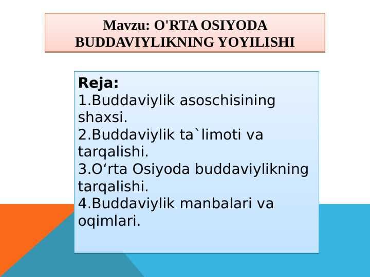O'RTA OSIYODA BUDDAVIYLIKNING YOYILISHI