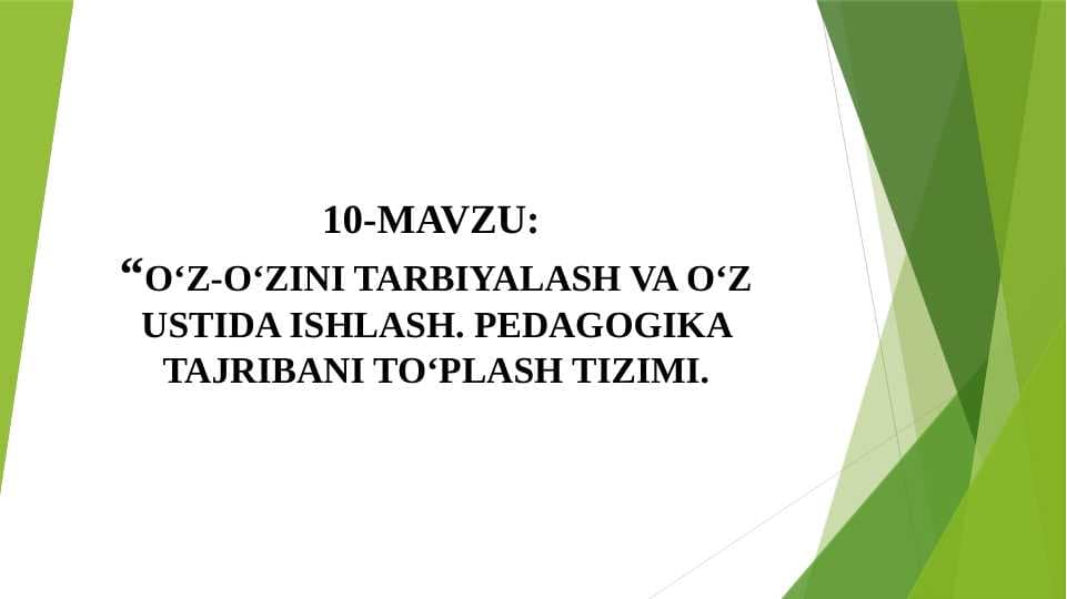 Oʻzini oʻzi tarbiyalash