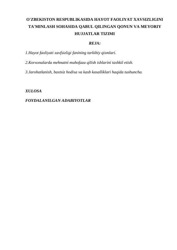 O'ZBEKISTON RESPUBLIKASIDA HAYOT FAOLIYAT XAVSIZLIGINI TA'MINLASH SOHASIDA QABUL QILINGAN QONUN VA MEYORIY HUJJATLAR TIZIMI