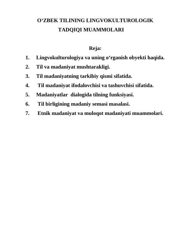 O‘ZBEK TILINING LINGVOKULTUROLOGIK TADQIQI MUAMMOLARI