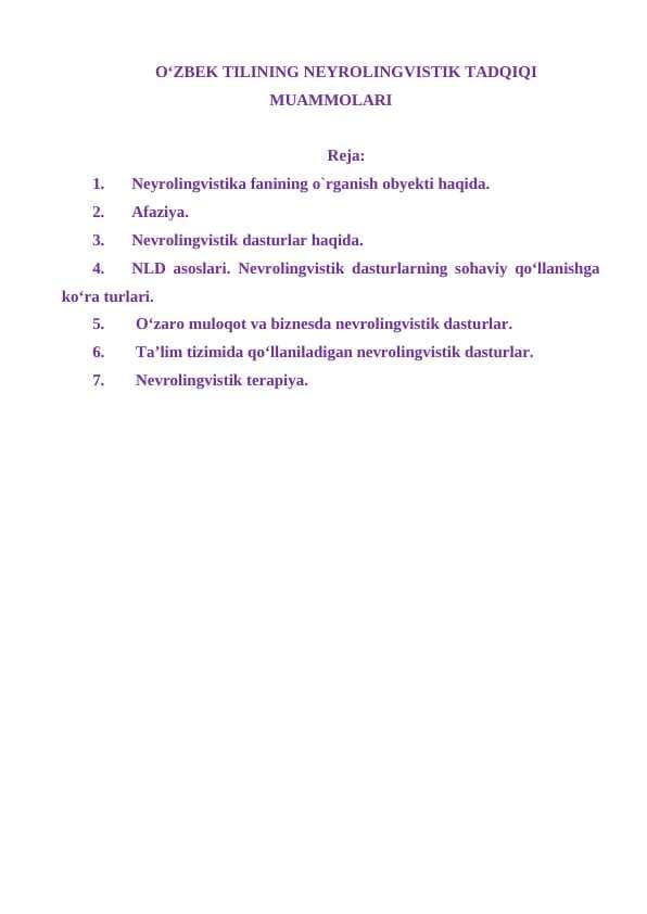 O‘ZBEK TILINING NEYROLINGVISTIK TADQIQI MUAMMOLARI