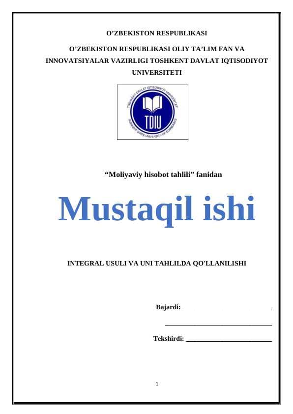 INTEGRAL USULI VA UNI TAHLILDA QO'LLANILISHI