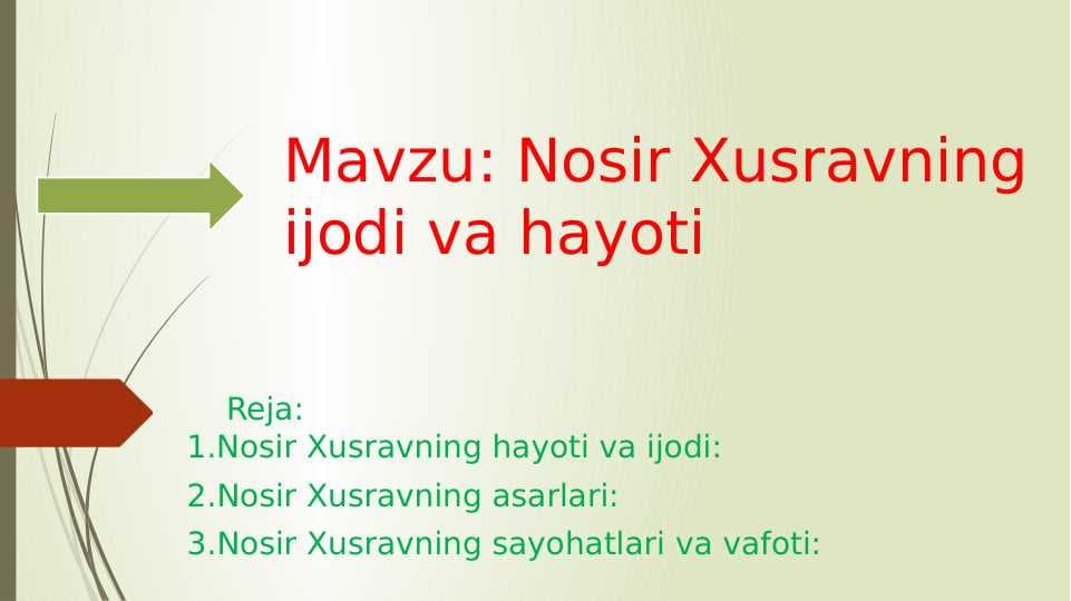Nosir Xusravning ijodi va hayoti