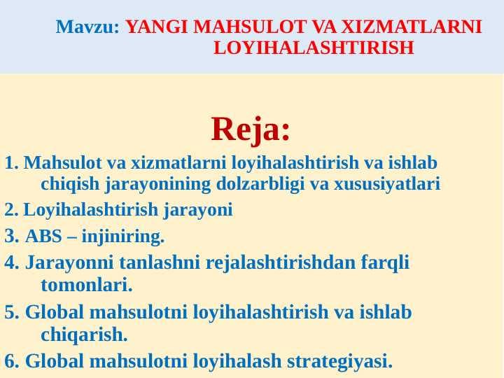 YANGI MAHSULOT VA XIZMATLARNI LOYIHALASHTIRISH
