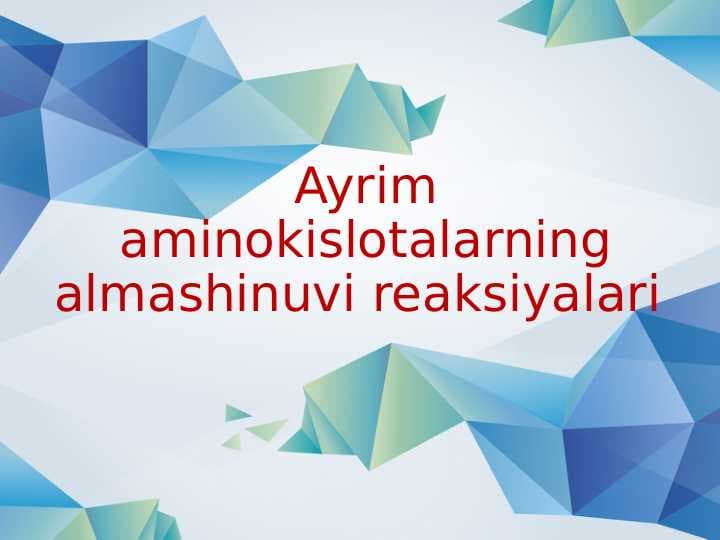 Ayrimlar aminokislotalarning almashinuvi
