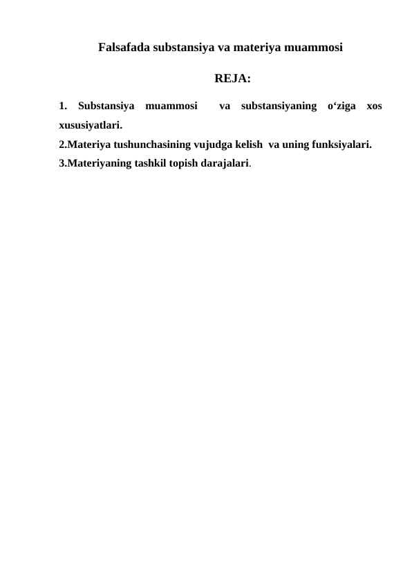Falsafada substansiya va materiya muammosi