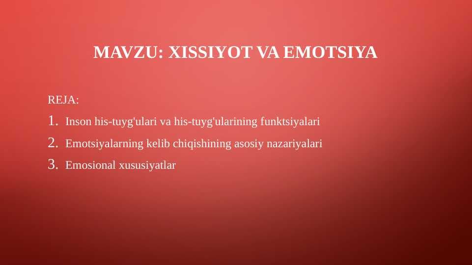 Xissiyot va emotsiya