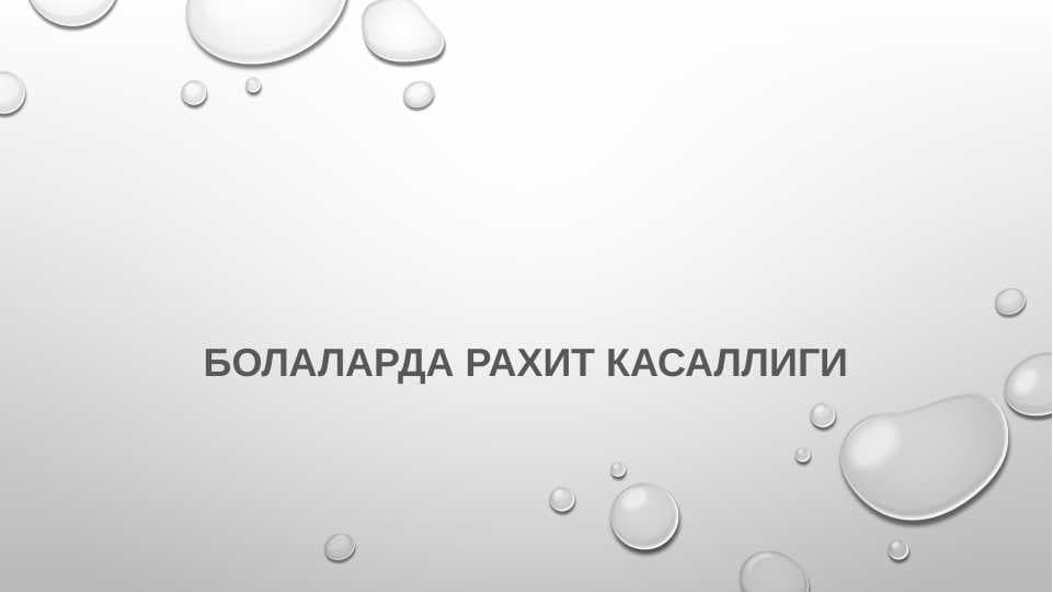 Bolalarda raxit kasalligi