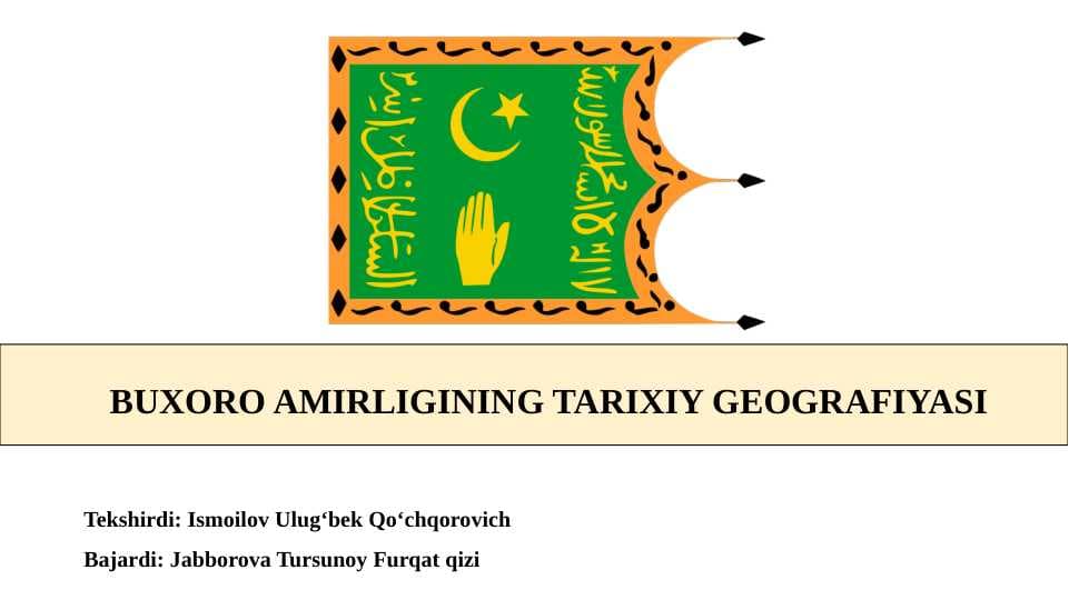 BUXORO AMIRLIGINING TARIXIY GEOGRAFIYASI