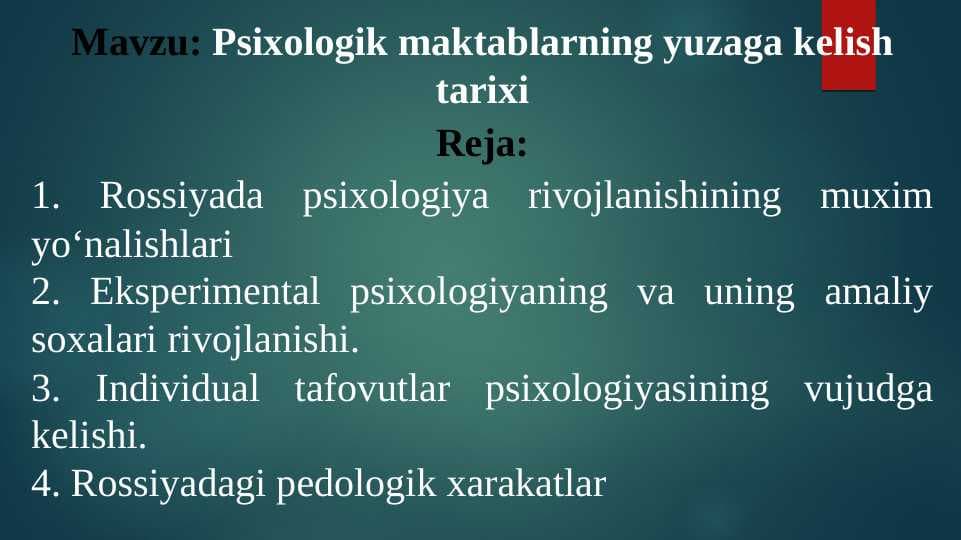 Psixologik maktablarning yuzaga kelish tarixi