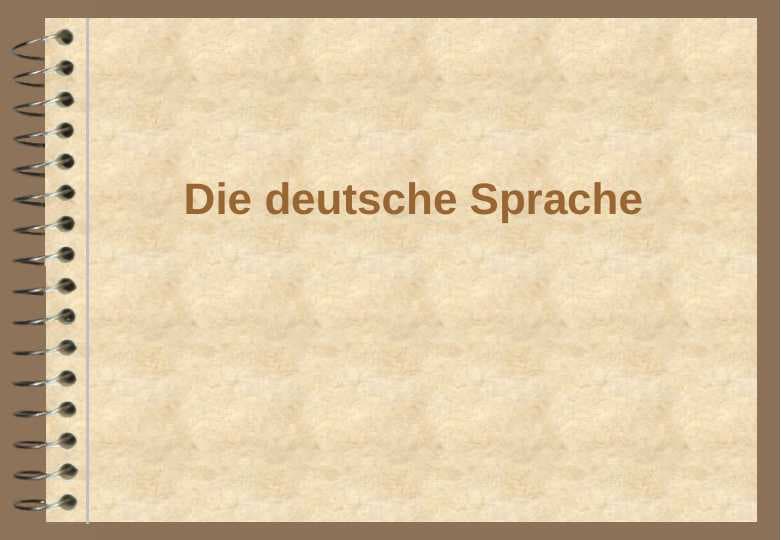Die deutsche Sprache