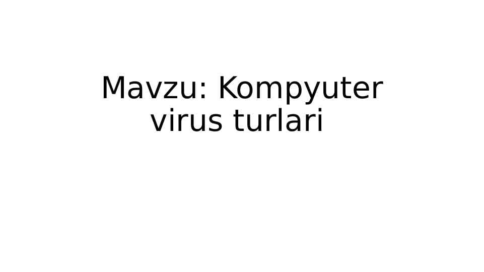 Kompyuter virus turlari
