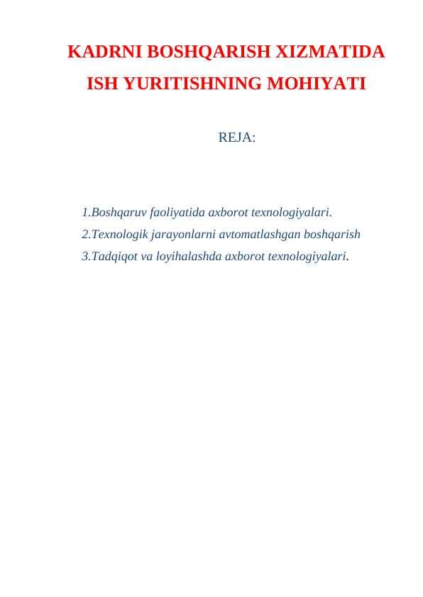 KADRNI BOSHQARISH XIZMATIDA ISH YURITISHNING MOHIYATI