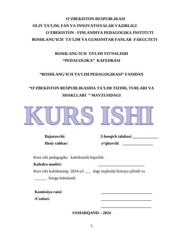 O’ZBEKISTON RESPUBLIKASIDA TA’LIM TIZIMI, TURLARI VA SHAKLLARI