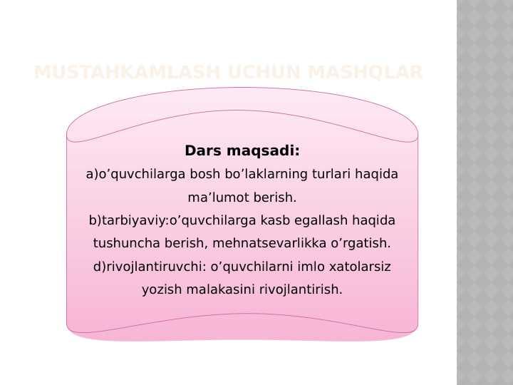 Mustahkamlash uchun mashqlar