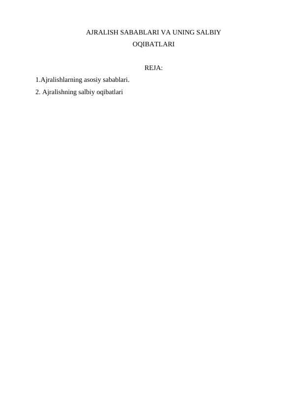 AJRALISH SABABLARI VA UNING SALBIY  OQIBATLARI