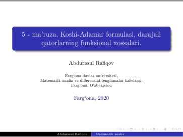 Koshi-Adamar formulasi, darajali qatorlarning funksional xossalari.