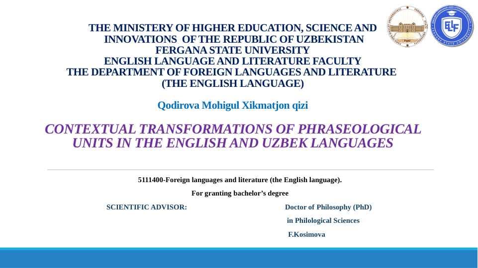 Contextual Transformations of Phraseological Units in the English and Uzbek Languages