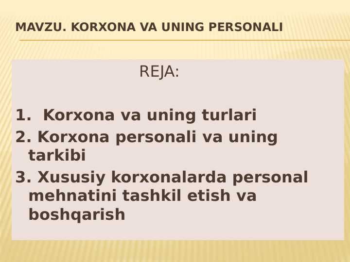 KORXONA VA UNING PERSONALI