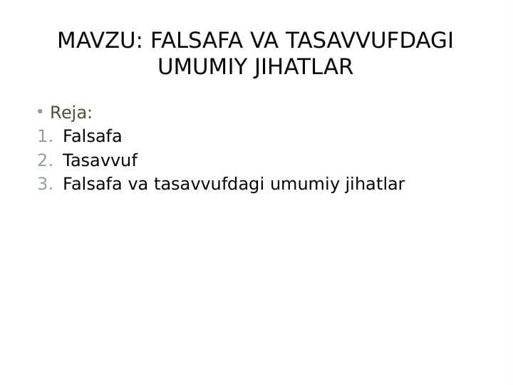 Falsafa va tasavvufdagi umumiy jihatlar