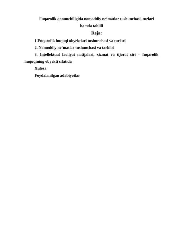 Fuqarolik qonunchiligida nomoddiy ne’matlar tushunchasi, turlari hamda tahlili