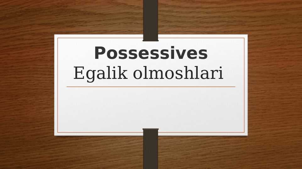 Possessives Egalik olmoshlari