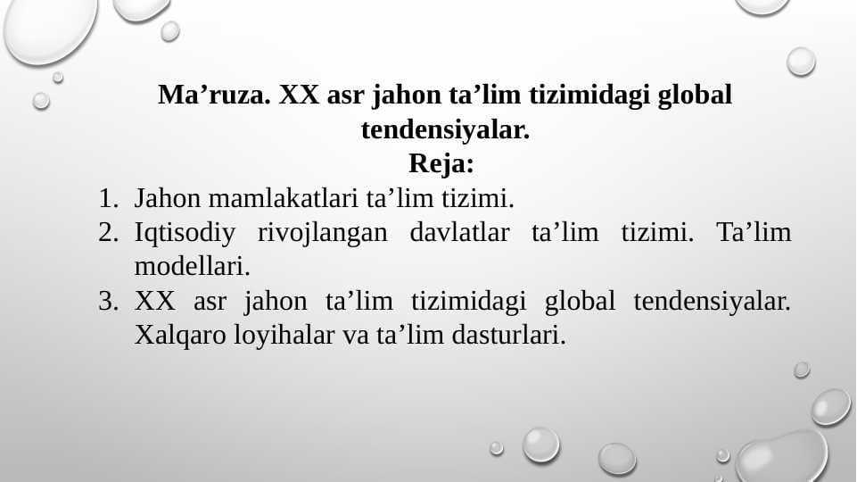 XX asr jahon ta’lim tizimidagi global tendensiyalar