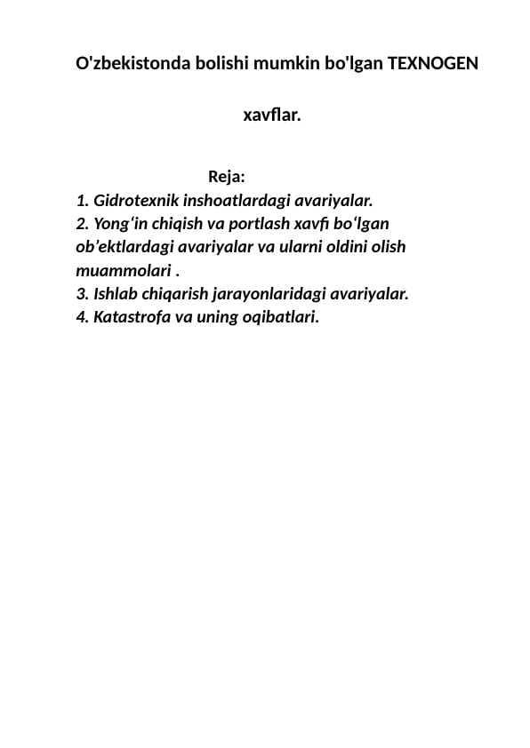 O'zbekistonda bolishi mumkin bo'lgan TEXNOGEN                                          xavflar.