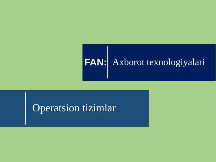 Operatsion tizimlar
