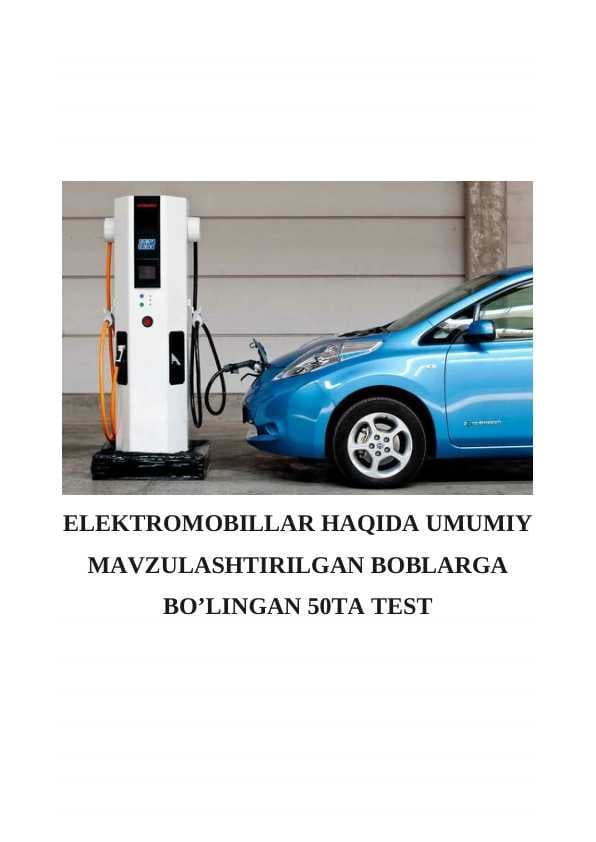 ELEKTROMOBILLAR TEST 50TA