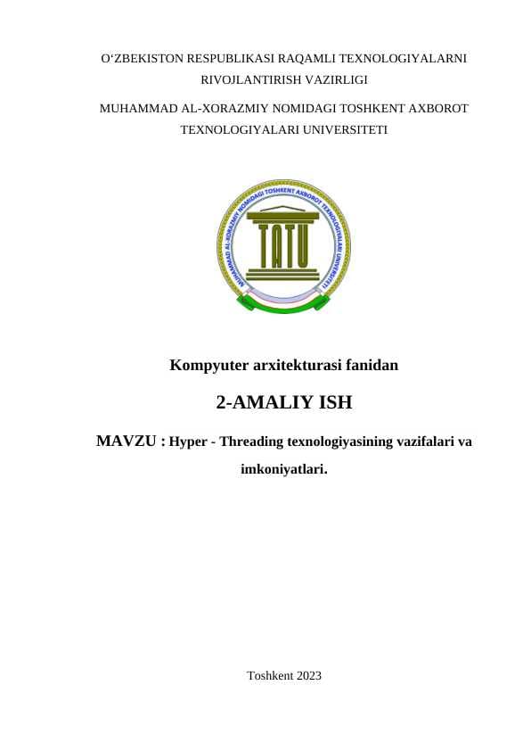 Hyper - Threading texnologiyasining vazifalari va imkoniyatlari.