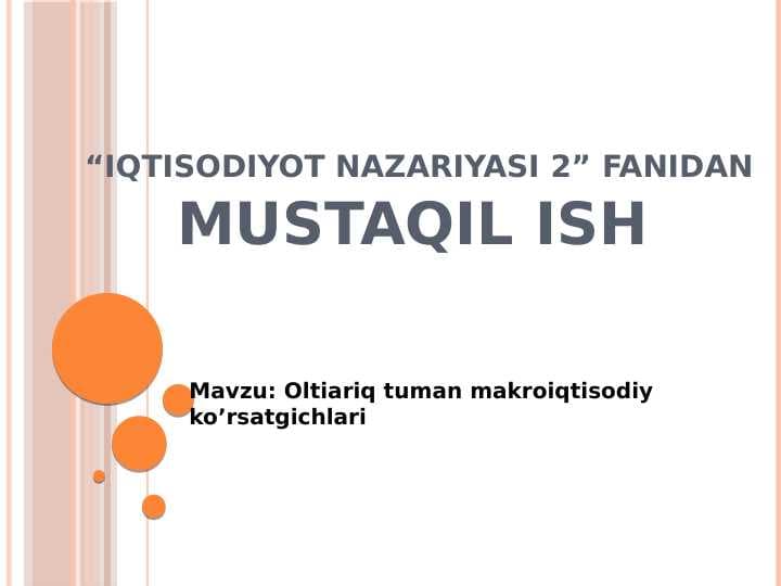 Oltiariq tuman makroiqtisodiy ko’rsatgichlari