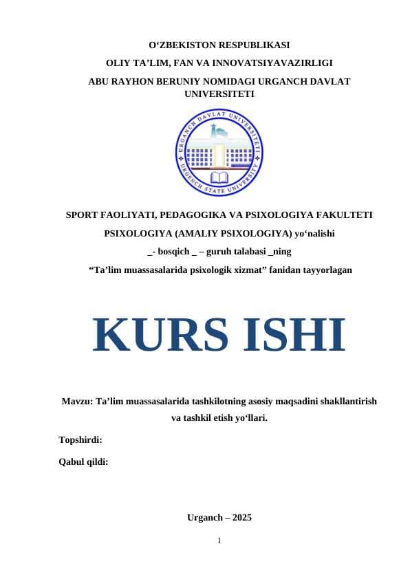 Ta’lim muassasalarida tashkilotning asosiy maqsadini shakllantirish va tashkil etish yo‘llari
