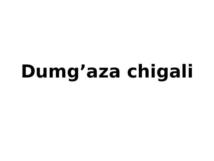 Dumg’aza chigali
