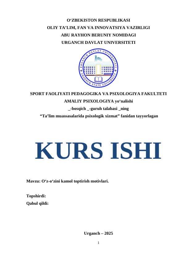 O‘z-o‘zini kamol toptirish motivlari