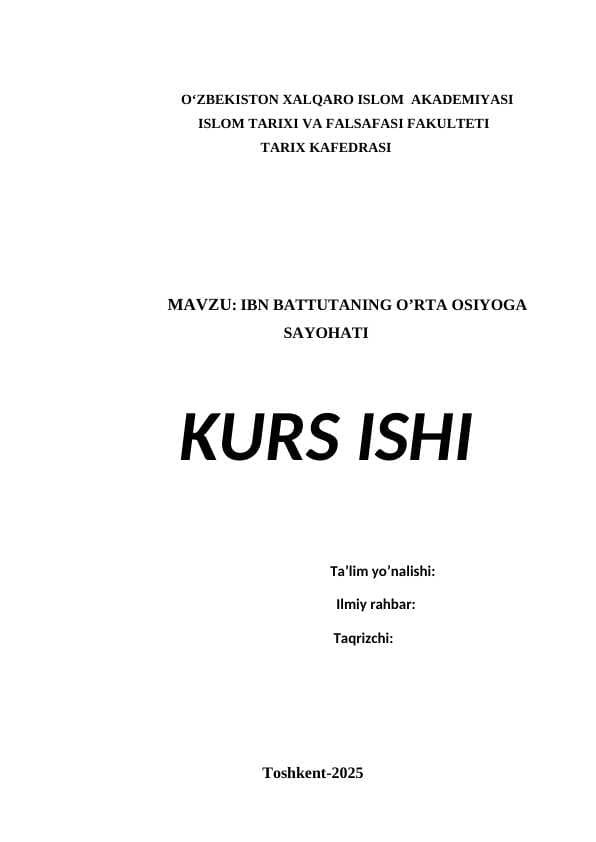 IBN BATTUTANING O’RTA OSIYOGA SAYOHATI
