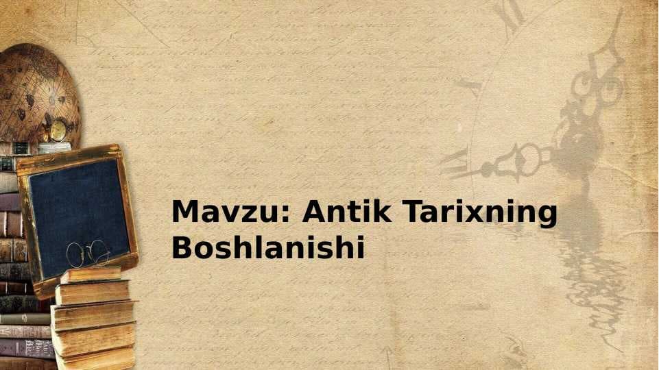 Antik Tarixning Boshlanishi