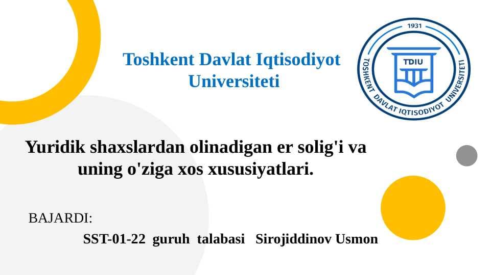 Yuridik shaxslardan olinadigan er solig'i va uning o'ziga xos xususiyatlari.
